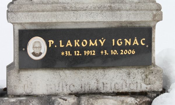 Inschrift Pfarrer Ignác Lakomy